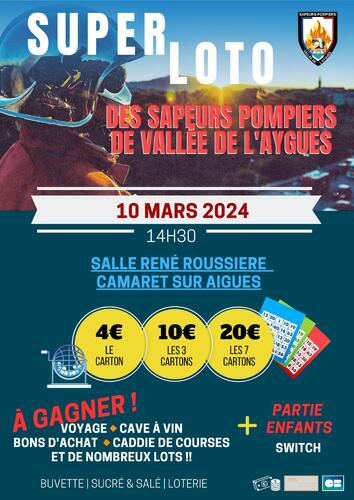 Loto de l'Amicale des Sapeurs Pompiers de Vallée de l'Aygues le dimanche 10 mars 2024 à 14h30 à la salle René Roussière