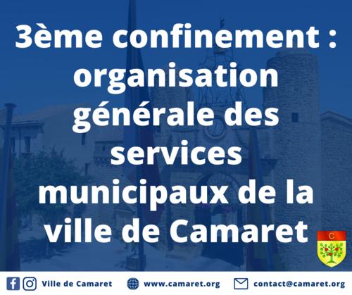 3ème confinement : organisation générale des services municipaux de la ville de Camaret