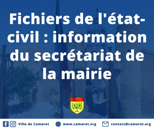 Fichiers de l'état-civil : information du secrétariat de la mairie