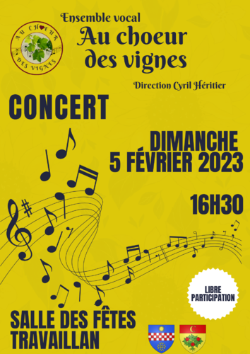 Concert de l'ensemble vocal au Chœur des Vignes le dimanche 5 février 2023 à 16h30 dans la salle des fêtes de Travaillan