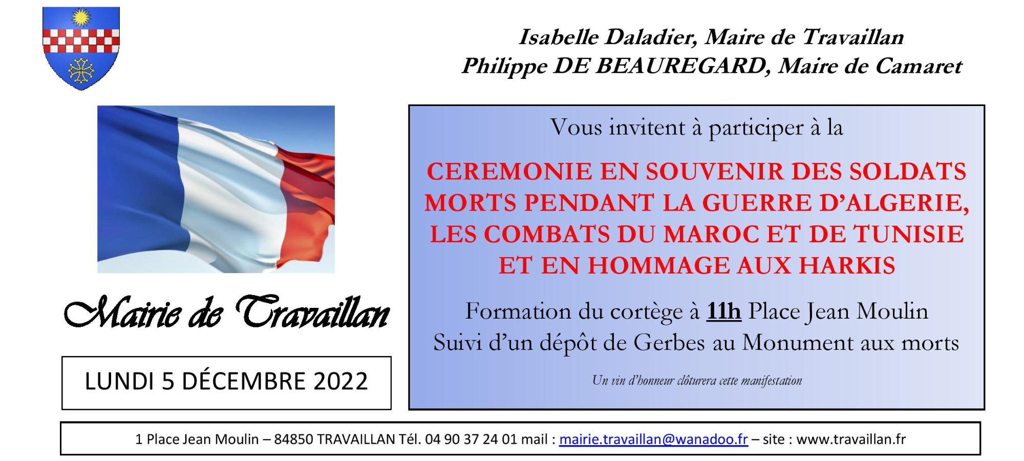 Journée nationale d'Hommage aux Harkis et aux « Morts pour la France » pendant la guerre d'Algérie et les combats du Maroc et de Tunisie ce lundi 5 décembre 2022 à Travaillan