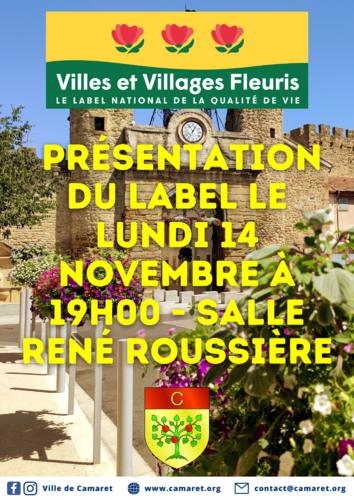 Label « Villes et Villages Fleuris » : présentation du Label et de la 3ème fleur obtenue récemment par la Ville de Camaret le lundi 14 novembre à 19h00 à la Salle René Roussière