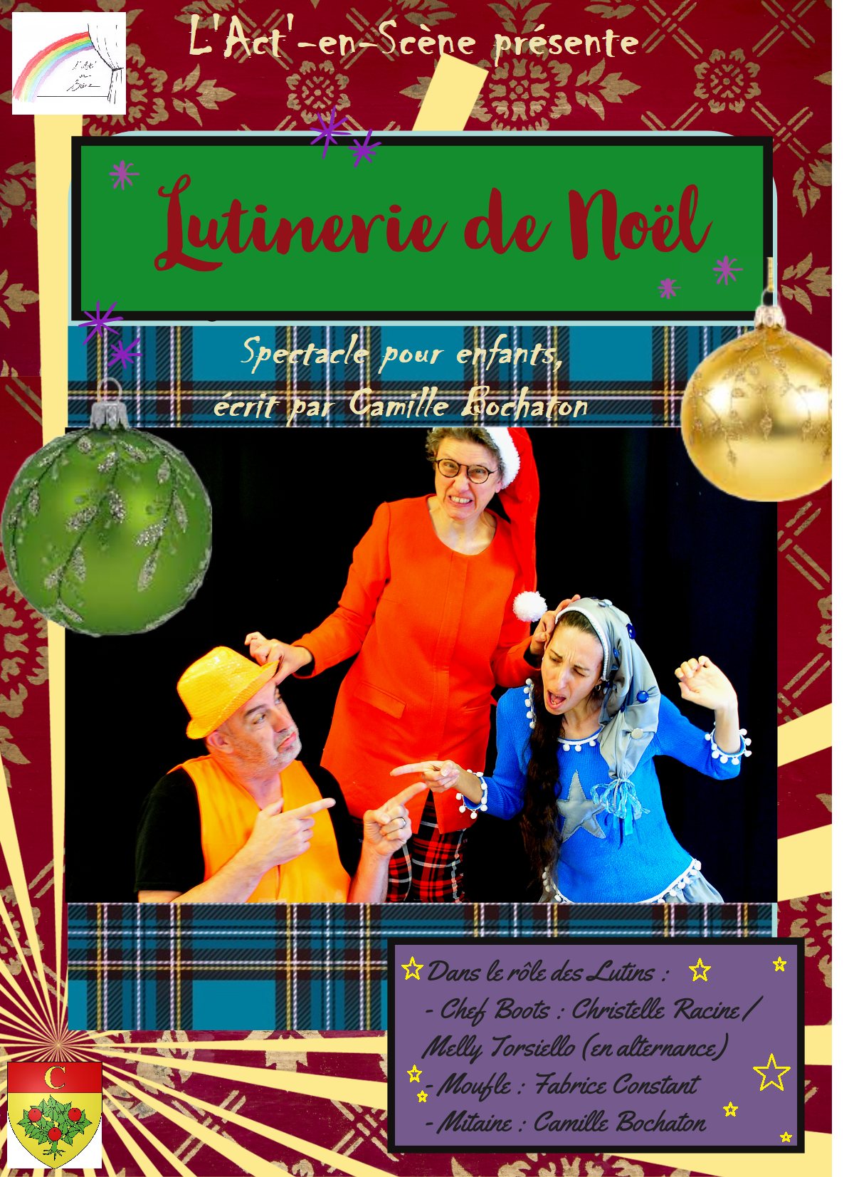 Pièce de théâtre de la troupe de L'Act'-en-Scène « Lutinerie de Noël » le vendredi 16 décembre à 17h30 à la Salle René Roussière