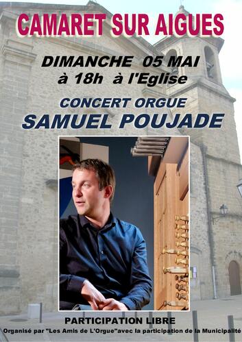 Concert de l'orgue avec Samuel Poujade le dimanche 5 mai 2024 à 18h00 à l'église Saint Andéol