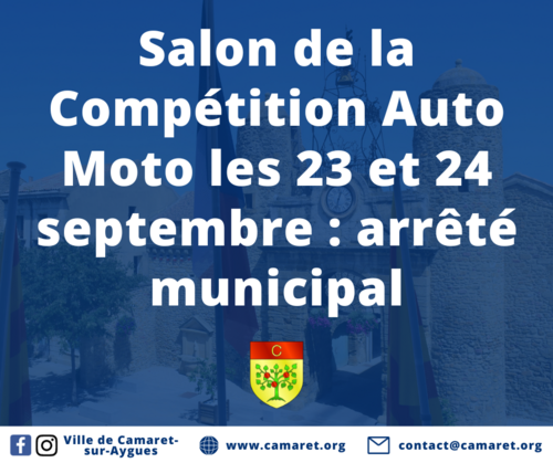 Salon de la Compétition Auto Moto les 23 et 24 septembre : arrêté municipal