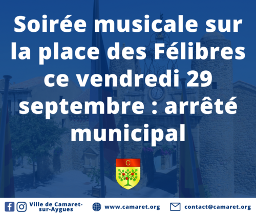 Soirée musicale sur la place des Félibres ce vendredi 29 septembre : arrêté municipal