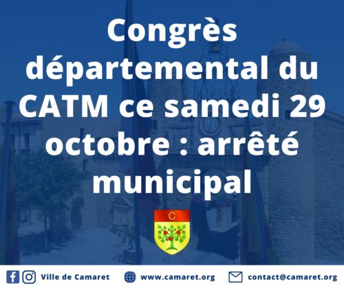 Congrès départemental du CATM ce samedi 29 octobre : arrêté municipal