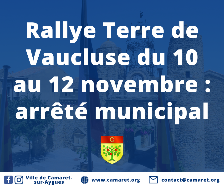 Rallye Terre de Vaucluse du 10 au 12 novembre : arrêté municipal