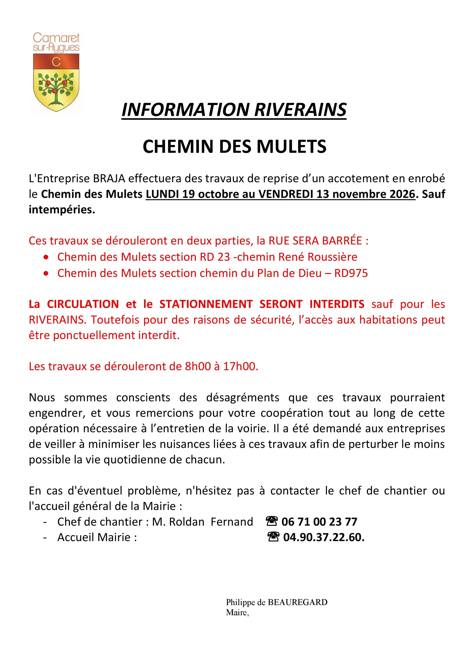 Information riverains pour des travaux sur le chemin des Mulets du lundi 19 octobre au vendredi 13 novembre 2026 (voire le 20 novembre si intempéries)