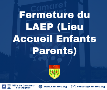 Fermeture du LAEP (Lieu Accueil Enfants Parents)