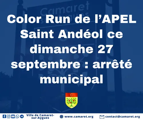 Color Run de l’APEL ST Andéol - Camaret ce dimanche 27 septembre : arrêté municipal