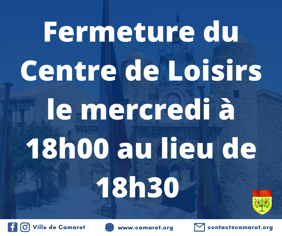 Fermeture du Centre de Loisirs le mercredi à 18h00 au lieu de 18h30