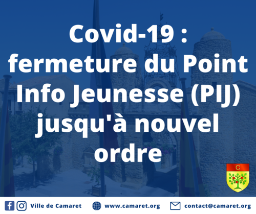 Covid-19 : fermeture du Point Info Jeunesse (PIJ) jusqu'à nouvel ordre