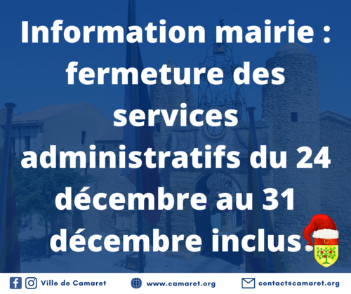 Information mairie : fermeture des services administratifs du 24 décembre au 31 décembre inclus