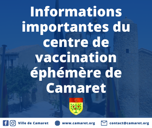 Informations importantes du centre de vaccination éphémère de Camaret