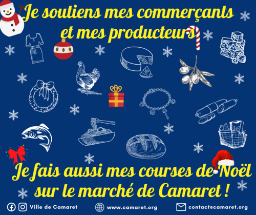 Je soutiens mes commerçants et mes producteurs. Je fais aussi mes courses de Noël sur le marché de Camaret !