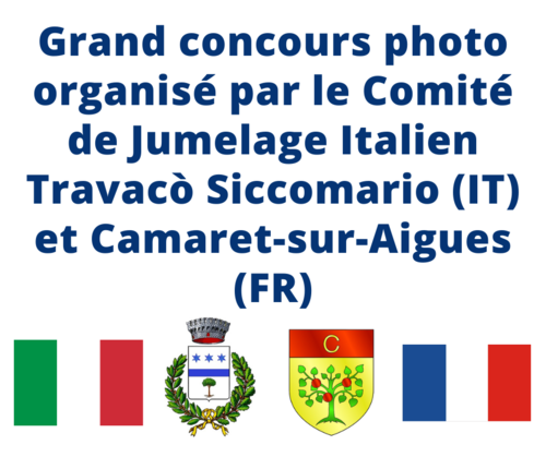 Grand concours photo organisé par le Comité de Jumelage Italien Travacò Siccomario (IT) et Camaret-sur-Aigues (FR)